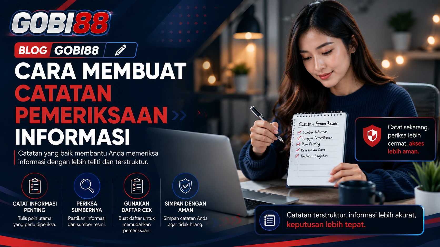 Blog GOBI88 – Membuat Catatan Pemeriksaan Informasi Ilustrasi pembuatan catatan pemeriksaan informasi untuk Blog GOBI88
