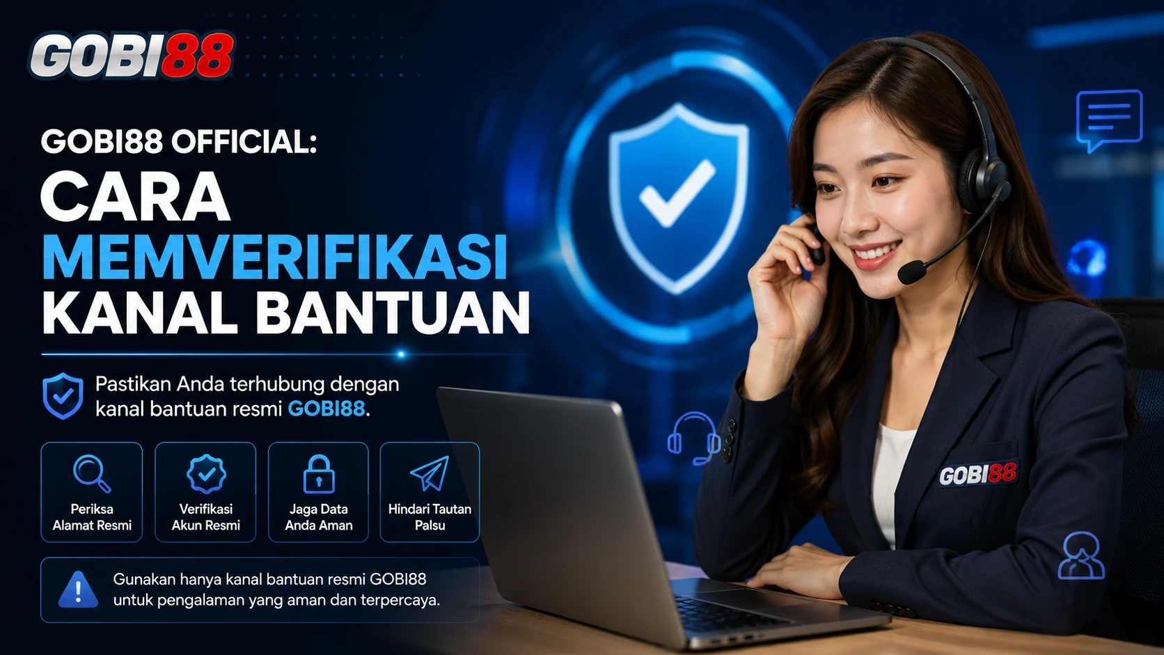 GOBI88 Official – Cara Memverifikasi Kanal Bantuan Ilustrasi verifikasi kanal bantuan GOBI88 Official sebelum mengirim laporan
