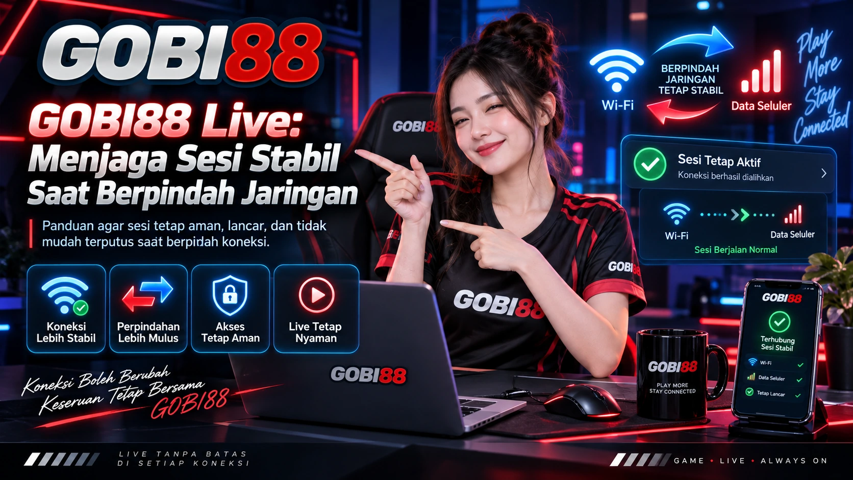 GOBI88 Live: Menjaga Sesi Stabil Saat Berpindah Jaringan